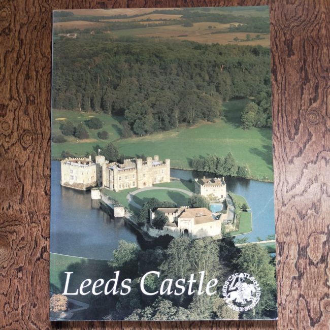 Leeds Castle Maidstone Kent <イギリス ケント州 リーズ城 ガイドブック 英語>
